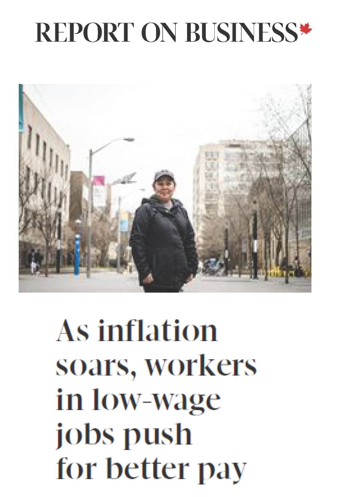 Read more about the article Globe & Mail: As inflation soars, workers in low-wage jobs push for better pay